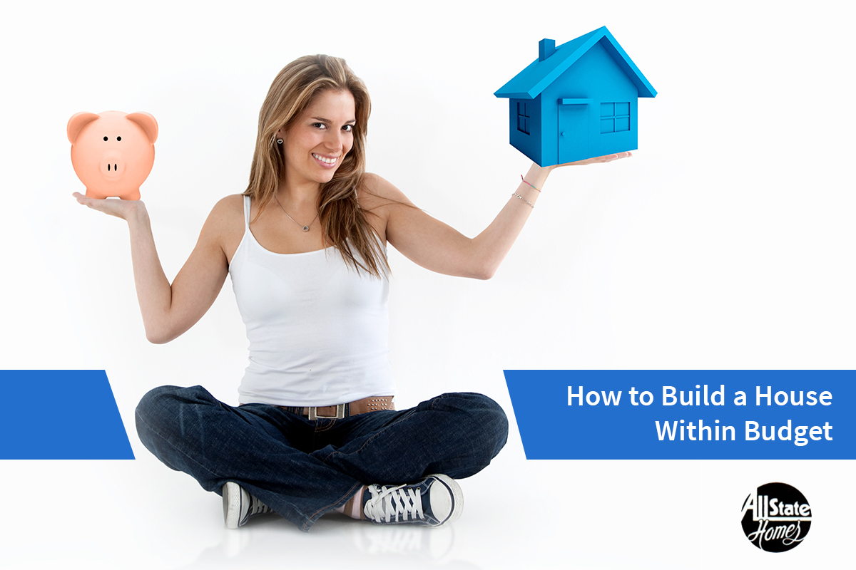 3 CLEVER ALTERNATIVES FOR KEEPING YOUR HOME CONSTRUCTION WITHIN BUDGET